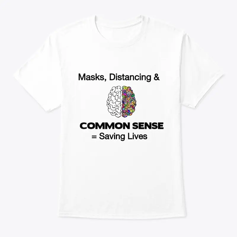 Common Sense Coronavirus T