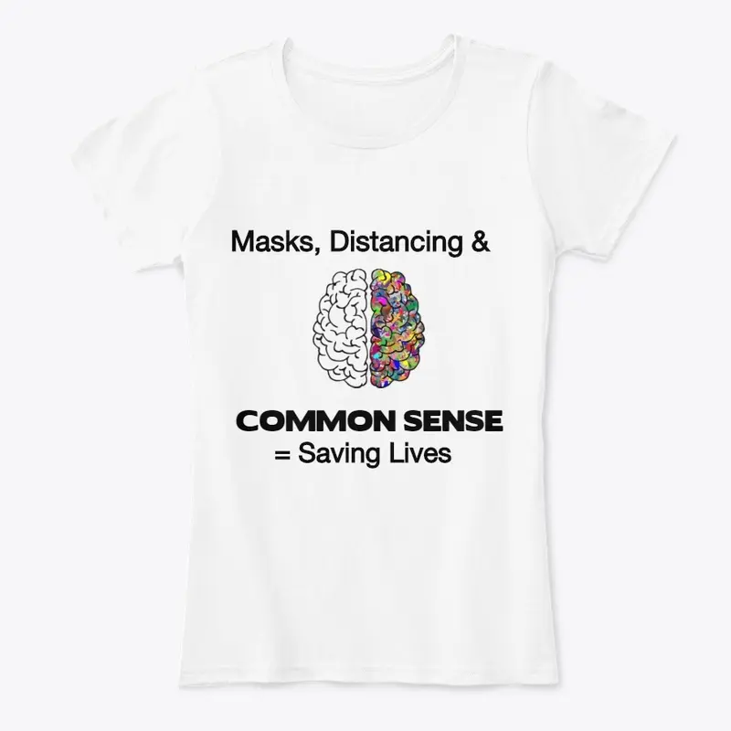 Common Sense Coronavirus T