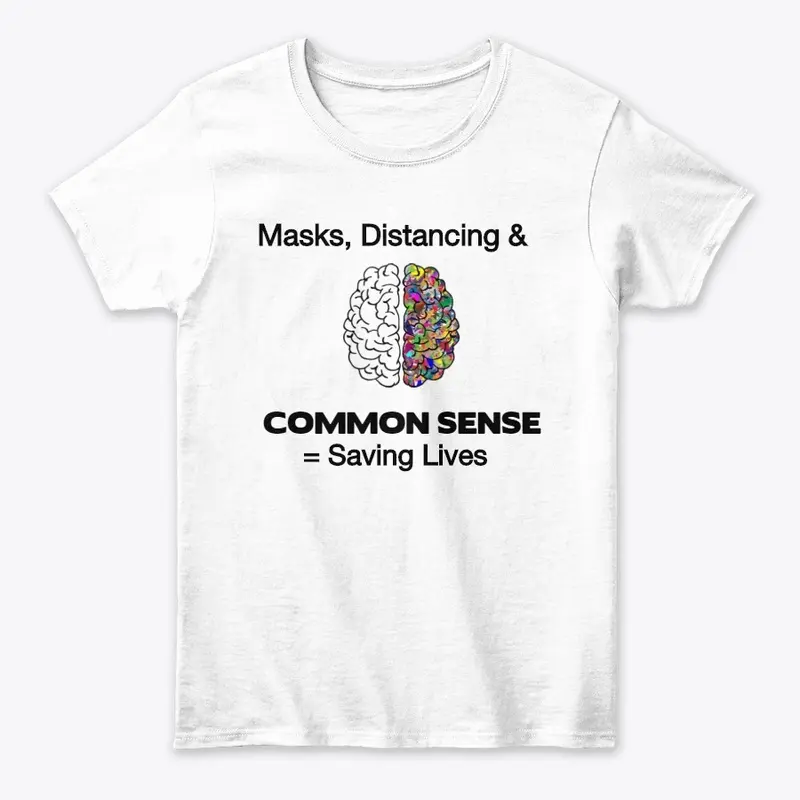 Common Sense Coronavirus T